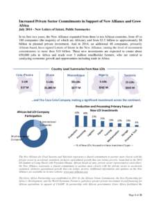 Increased Private Sector Commitments in Support of New Alliance and Grow Africa July 2014 – New Letters of Intent, Public Summaries In its first two years, the New Alliance expanded from three to ten African countries,