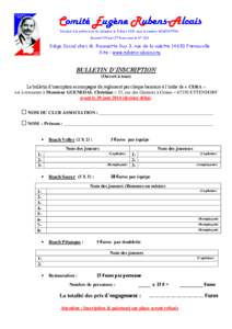 Comité Eugène Rubens-Alcais Déclaré à la préfecture du Calvados le 8 Mars 2010 sous le numéro W142007554 Journal Officiel 27 Mars sous le N° 224 Siège Social chez M. Roussette Guy 3, rue de la valette[removed]Fren