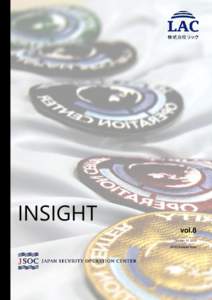 vol.8 October 14, 2015 JSOC Analysis Team JSOC INSIGHT Vol.8 Introduction .................................................................................................................................................