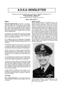 A.H.S.A. NEWSLETTER Published by the Aviation Historical Society of Australia Inc. A0033653P, ARBN[removed]Volume 29 Number 1, March 2013 Print Post approved[removed]E-mail: [removed] Website: www