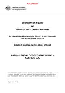 PUBLIC RECORD  CONTINUATION INQUIRY AND REVIEW OF ANTI-DUMPING MEASURES