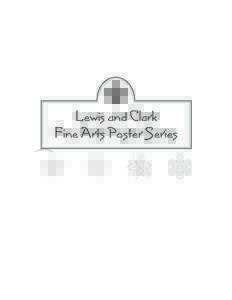 Lewis and Clark Fine Arts Poster Series 1  Natural History: