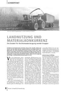©© Laszlo Maraz  SCHWERPUNKT Ernte einer 4-jährigen Pappelplantage z. B. für die Herstellung von Zellulose.