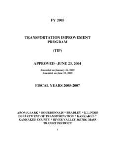 Kankakee /  Illinois / River Valley Metro / Kankakee River / Kankakee County /  Illinois / Illinois Department of Transportation / Federal Transit Administration / Kankakee / Geography of Indiana / Geography of Illinois / Illinois