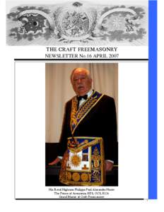 THE CRAFT FREEMASONRY NEWSLETTER No.16 APRIL 2007