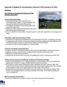 Appendix 9 Updates for Southampton Common & Old Cemetery for 2013 Headlines Key changes on Southampton Common & Old Cemetery 2012+2013  A more Welcoming Place