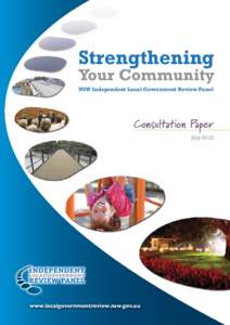 Strengthening  Your Community NSW Independent Local Government Review Panel  Consultation Paper