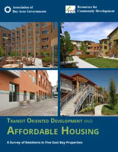 Sustainable development / Community organizing / Housing / Sustainable transport / Affordable housing / Real estate / Transit-oriented development / Sustainable community / Public housing / Center for Neighborhood Technology / Green affordable housing