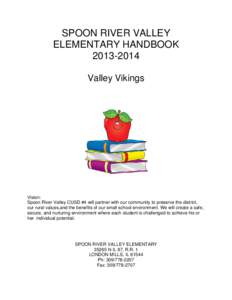 SPOON RIVER VALLEY ELEMENTARY HANDBOOK[removed]Valley Vikings  Vision: