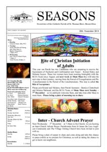SEASONS Newsletter of the Catholic Parish of St. Thomas More, Mount Eliza FI R S T S U ND A Y O F A D V E NT  30th November 2014