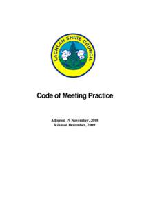 Code of Meeting Practice  Adopted 19 November, 2008 Revised December, 2009  PART 1 – PRELIMINARY