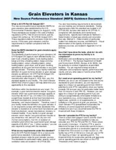 Grain Elevators in Kansas New Source Performance Standard (NSPS) Guidance Document What is 40 CFR Part 60 Subpart DD? The new source performance standards (NSPS) for grain elevators were established by the U.S. Environme
