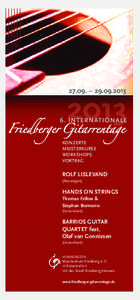 27.09. – [removed]INTERNATIONALE Friedberger Gitarrentage KONZERTE