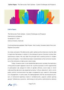 Call for Papers - The Democratic Public Sphere – Current Challenges and Prospects  Call for Papers The Democratic Public Sphere – Current Challenges and Prospects International conference,