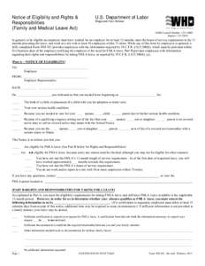 Notice of Eligibility and Rights & Responsibilities 	 (Family and Medical Leave Act) U.S. Department of Labor Wage and Hour Division