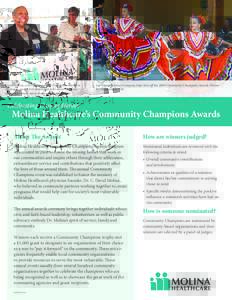 Carolyn Price, a 2011 Community Champions winner in Michigan, accepts her award and talks about her work educating women about breast cancer prevention. Los Tapatíos Dance Company helps kick off the 2009 Community Champ