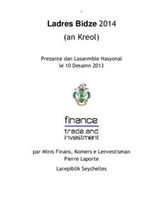 1  Ladres Bidze[removed]an Kreol) Prezante dan Lasanmble Nasyonal le 10 Desamn 2013