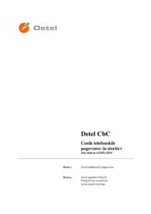 Detel CbC Cenik telefonskih pogovorov in storitev Vse cene so v EUR z DDV  Stran 2