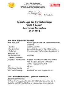 Koch-, Back- und Grillschule Eventlocation – Catering - Mietköchin Hauptstraße 2a, 86488 Nattenhausen b. Krumbach Tel[removed] – www.muehlenhof-culinaria.de  Bettina Seitz