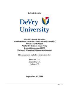 DeVry UniversityAnnual Disclosure Student Right-to-Know and Campus Security (Clery Act) Annual Security Report Alcohol & Substance Abuse Policy