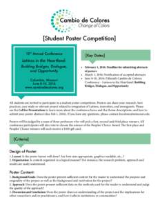 [Student Poster Competition] 15th Annual Conference [Key Dates]  Latinos in the Heartland: