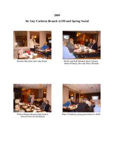 2009 Sir Guy Carleton Branch AGM and Spring Social Dorothy Meyerhof and Cathy Behan  Wilson Macdonald presenting book to