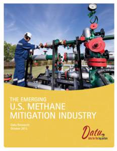 The Emerging U.S. Methane Mitigation Industry  1 The Emerging U.S. Methane Mitigation Industry This research was prepared on behalf of Environmental Defense Fund: