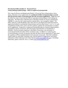 Post-doctoral fellow position #2 – Research Focus Nanotechnology/nanotoxicology - Safety of engineered nanomaterials The Center for Devices and Radiological Health, US Food and Drug Administration, Silver Spring, Maryl