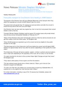 News Release Minister Stephen Mullighan Minister for Transport and Infrastructure Minister Assisting the Minister for Planning Minister Assisting the Minister for Housing and Urban Development Tuesday, 3 February, 2015