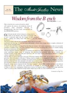 June 2001 Volume 6 Issue 1 Wisdom from the Bench  By Greg John F.G.A.A., Dip D.T.