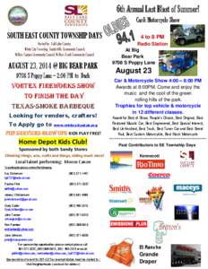 6th Annual Last Blast of Summer! Car& Motorcycle Show SOUTH EAST COUNTY TOWNSHIP DAYS Hosted by: Salt Lake County, White City Township, Sandy Hills Community Council,