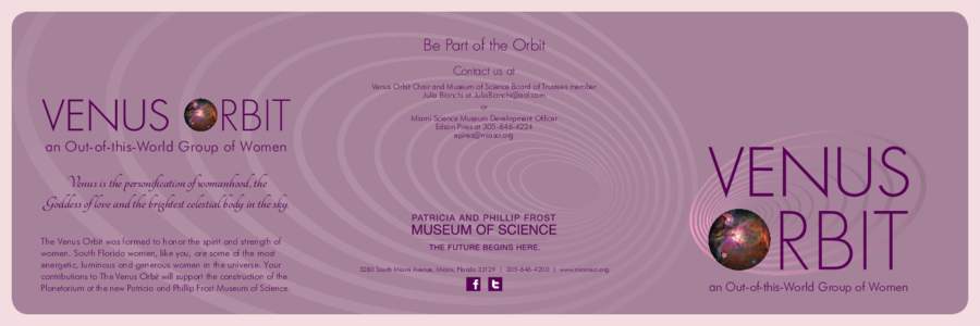 Be Part of the Orbit Contact us at an Out-of-this-World Group of Women  Venus Orbit Chair and Museum of Science Board of Trustees member