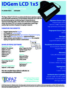 Topaz / Fingerprint / Electronic signature / Authentication / Liquid crystal display / Red Digital Cinema Camera Company / Security / Fingerprints / Biometrics