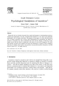 European Economic Review[removed] – 724 www.elsevier.com/locate/econbase Joseph Schumpeter Lecture  Psychological foundations of incentives