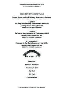 asia policy, number 19 ( january 2015 ) , 137–82 •   http://asiapolicy.nbr.org   • book review roundtable Recent Books on Civil-Military Relations in Pakistan Aqil Shah’s