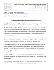 State of Nevada Department of Business & Industry Bruce Breslow, Director 1830 College Parkway, Suite 100 Carson City, Nevada[removed]Phone[removed] | Fax[removed]business.nv.gov