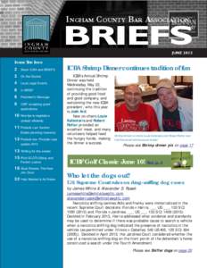 INGHAM COUNTY BAR ASSOCIATION  BRIEFS JUNE[removed]I NSIDE T HIS I SSUE