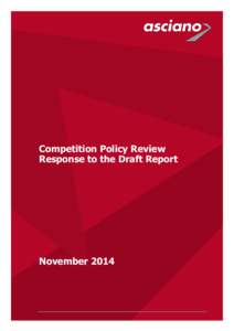 Asciano - Competition Policy Review: Draft Report Submissions