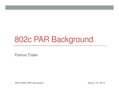 Microsoft PowerPoint - 802c-PAR-background.pptx