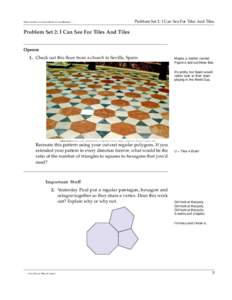What member of Aerosmith loves tessellations? . . .  Problem Set 2: I Can See For Tiles And Tiles Problem Set 2: I Can See For Tiles And Tiles Opener