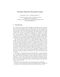 Dynamic Bayesian Description Logics İsmail İlkan Ceylan1? and Rafael Peñaloza2 ??  1