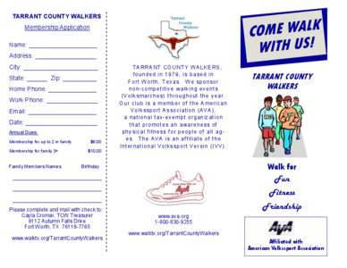 TARRANT COUNTY WALKERS Membership Application Name: ____________________ Address: __________________  City: ______________________