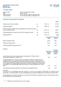 Business / Vocus / Income / Amcom Telecommunications / Dividend / Tax expense / Equity / Earnings before interest /  taxes /  depreciation and amortization / Net profit / Finance / Generally Accepted Accounting Principles / Accountancy