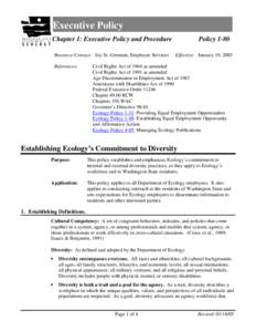 Executive Policy Chapter 1: Executive Policy and Procedure Resource Contact: Joy St. Germain, Employee Services References:  Policy 1-80