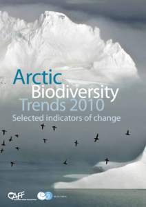 Arctic Climate Impact Assessment / Impact assessment / Environmental science / Conservation / Conservation biology / Biodiversity / Polar bear / Arctic policy of the United States / Climate change in the Arctic / Physical geography / Arctic / Extreme points of Earth