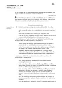 附件  Defamation Act[removed]Chapter 31 - continued  An Act to amend the law of defamation and to amend the law of limitation with