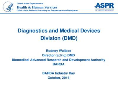 Diagnostics and Medical Devices Division (DMD)