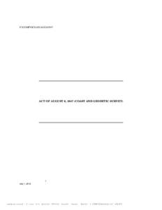 F:\COMP\OCEAN\AUG61947  ACT OF AUGUST 6, 1947 (COAST AND GEODETIC SURVEY) 1 July 1, 2010