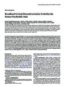 The Journal of Neuroscience, September 18, 2013 • 33(38):15171–15183 • [removed]Behavioral/Cognitive Broadband Cortical Desynchronization Underlies the Human Psychedelic State