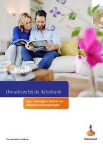 Uw advies bij de Rabobank over vermogen, levens- en inkomensverzekeringen Een aandeel in elkaar